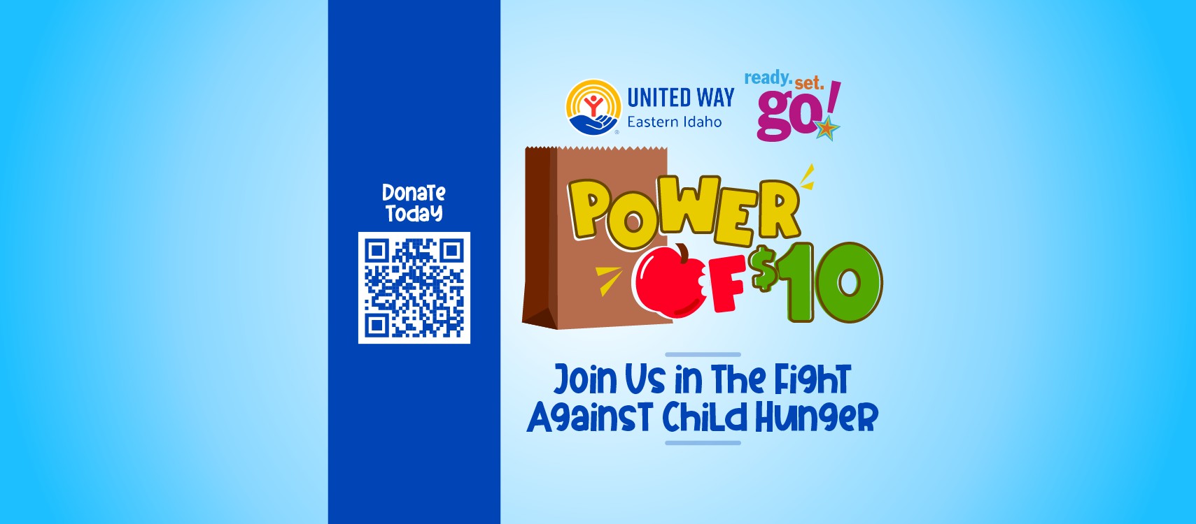 The Power of $10 logo with words "Join us in the fight against child hunger" and a QR code to a donation site.